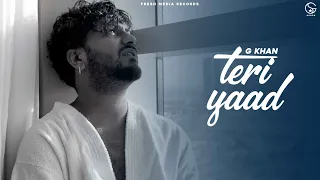 Teri Yaad G Khan,Garry SandhuSong Download